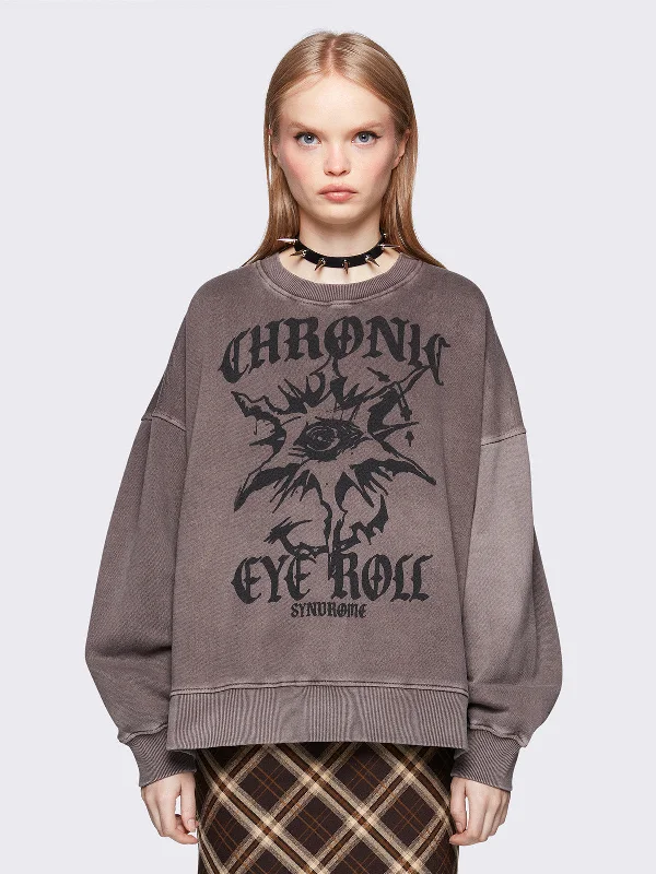 Women's Sweatshirts with Fashionable Sleeves -Chronic Eye Roll Sweatshirt