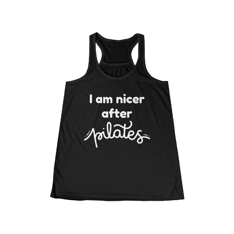 Women's Silk Tank Tops -I Am Nicer After Pilates Tank Top