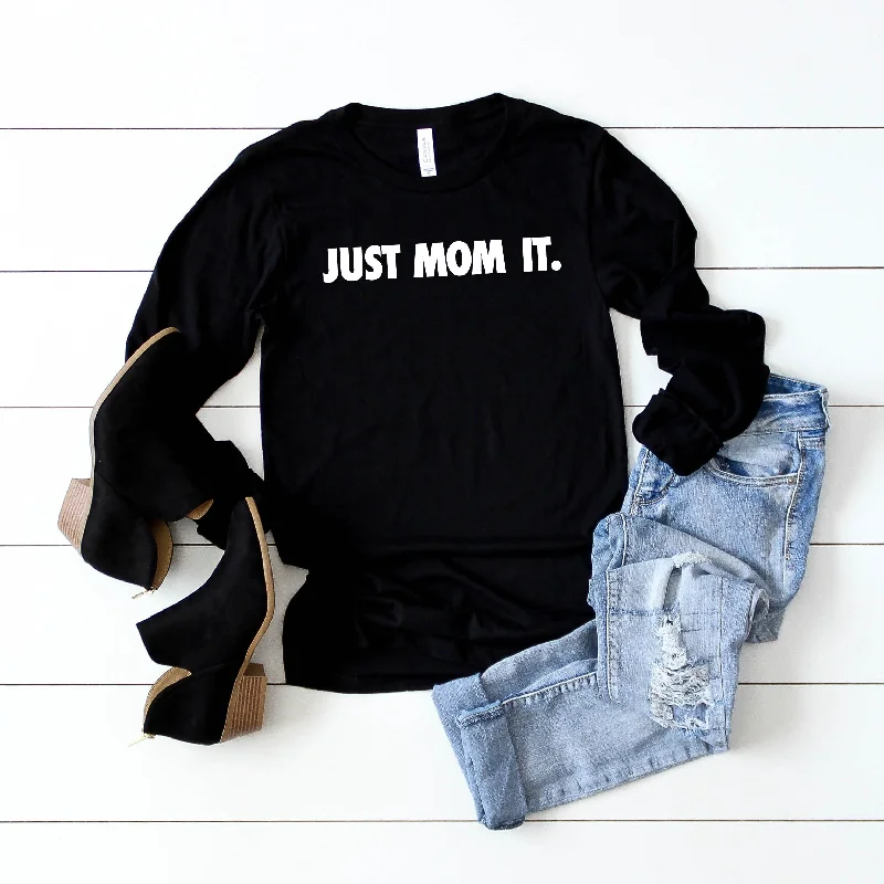 Women's Simple Long Sleeve T-shirt -Just Mom It • Black Long Sleeved