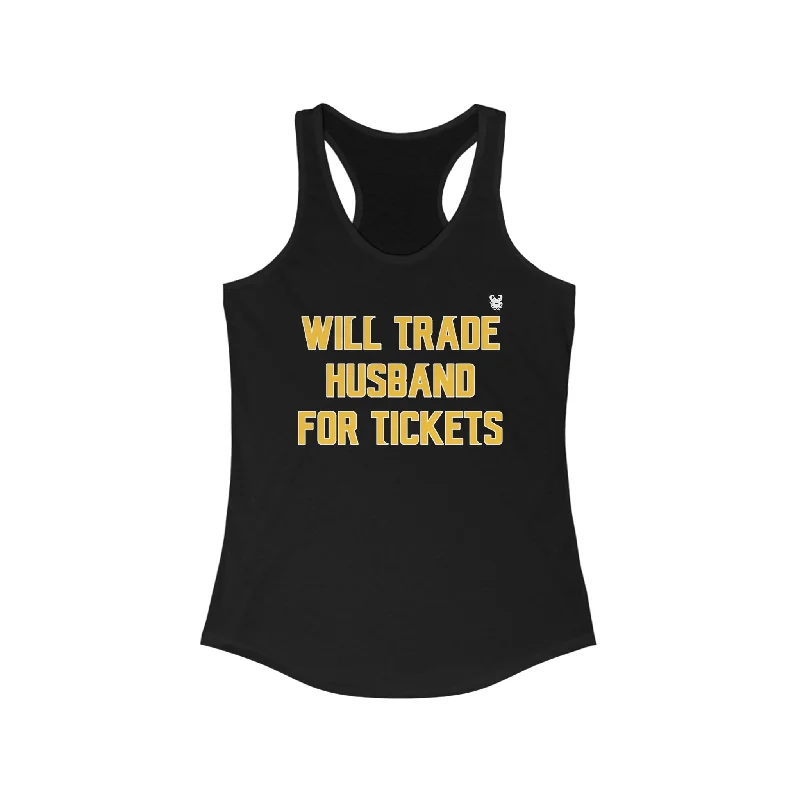 Women's Racerback Tank Tops -Ladies Ideal Racerback Tank - Husband for Tickets